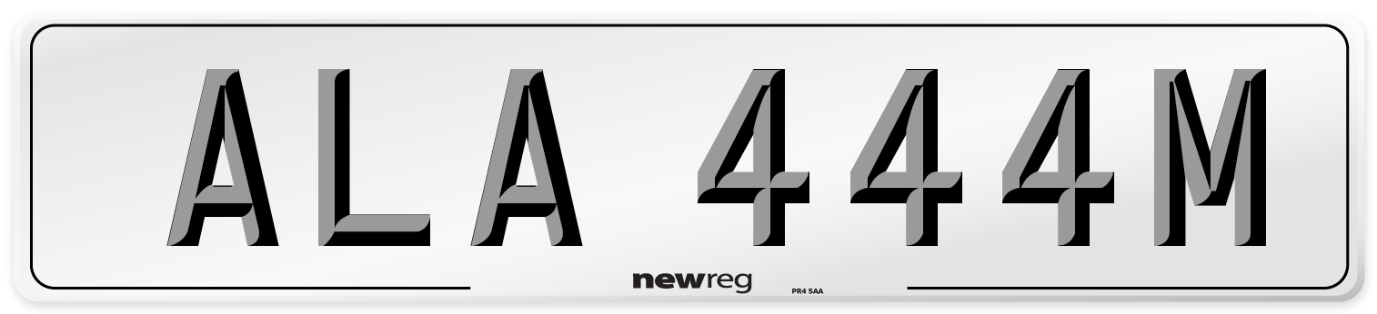 ALA 444M Number Plate from New Reg